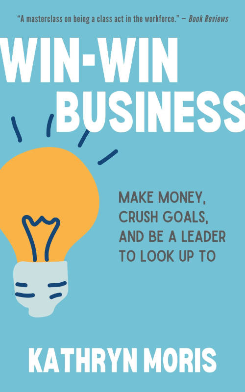 Win-Win Business by Kathryn Moris (cover image)