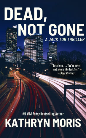 Dead, Not Gone by Kathryn Moris (cover image)